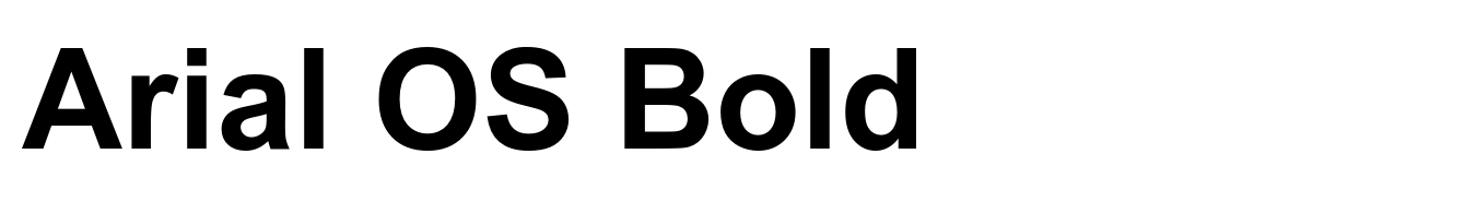 Arial OS Bold